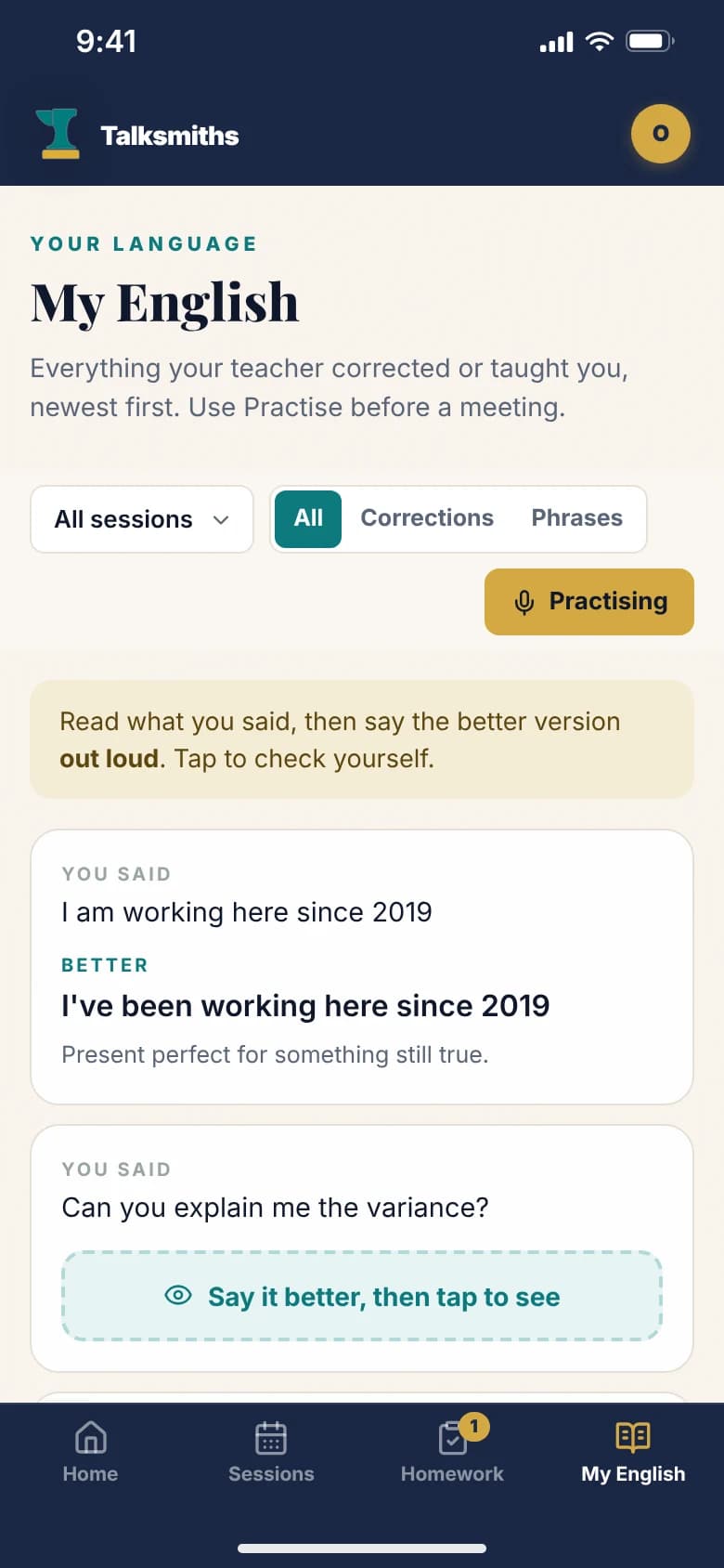 My English: each thing the learner said, with the better version, ready to practise